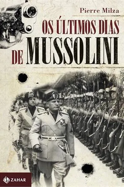 Cover of Os Últimos Dias de Mussolini