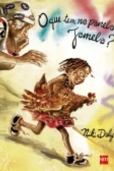 Cover of O Que Tem na Panela, Jamela?