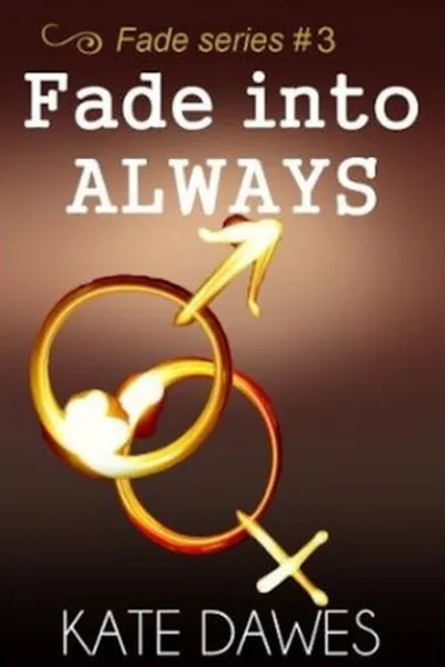 Cover of Fade Into Always