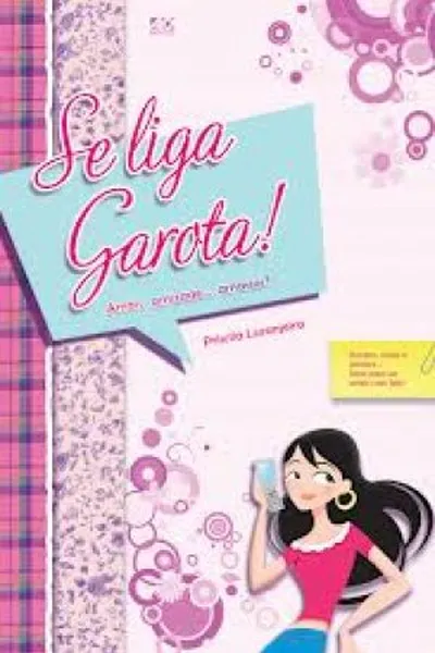 Cover of Se liga garota!