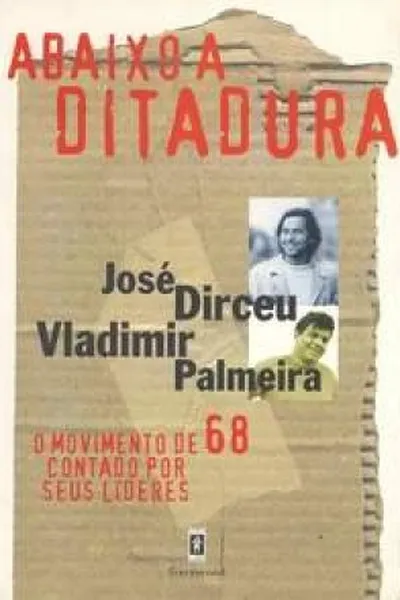 Cover of Abaixo a Ditadura