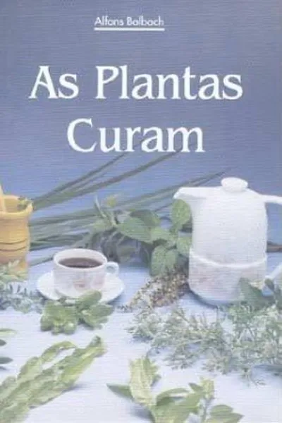 Cover of as plantas curam