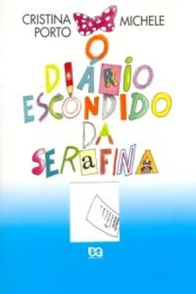 Cover of O Diário Escondido da Serafina
