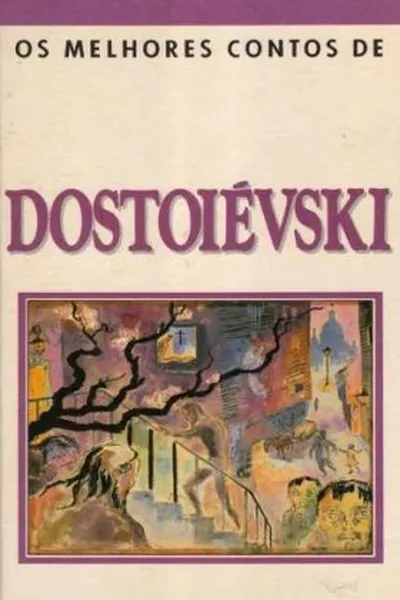 Cover of Os melhores contos de Dostoiévski