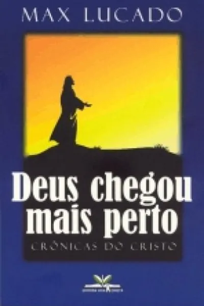 Cover of Deus chegou mais perto