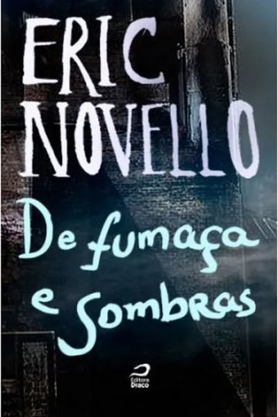 Cover of De fumaça e sombras