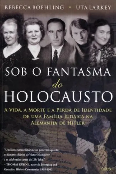 Cover of Sob o Fantasma do Holocausto