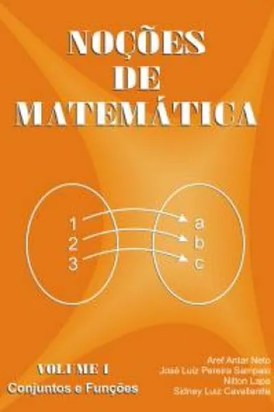 Cover of Noções de Matemática - Vol 1 - Conjuntos e Funções