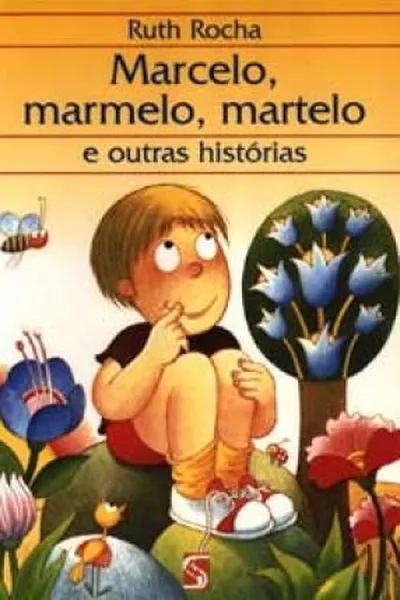 Cover of Marcelo, Marmelo, Martelo