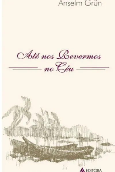 Cover of Até nos revermos no céu