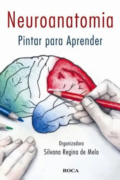 Cover of Neuroanatomia Pintar para Aprender