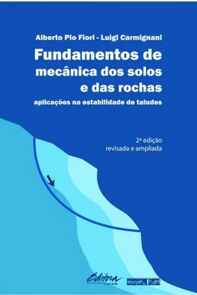 Cover of FUNDAMENTOS DE MECÂNICA DOS SOLOS E DAS ROCHAS