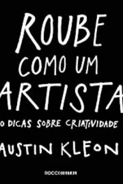 Cover of Roube Como um Artista