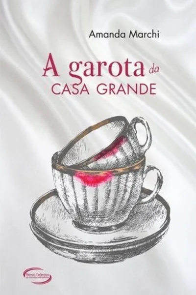 Cover of A Garota da Casa Grande