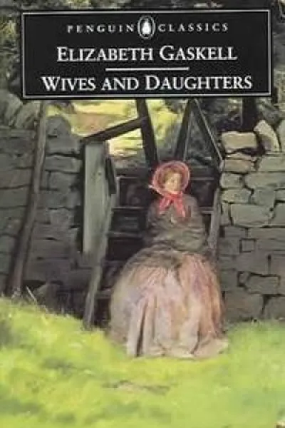 Cover of Wives and Daughters