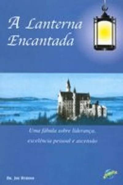 Cover of A Lanterna Encantada