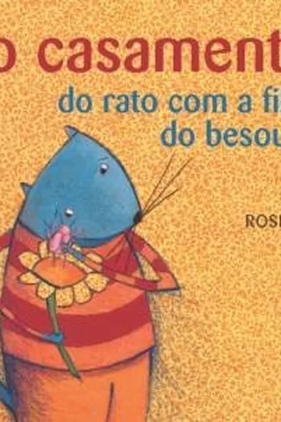 Cover of O casamento do rato com a filha do besouro