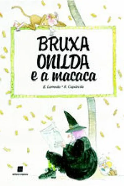Cover of Bruxa Onilda e a macaca