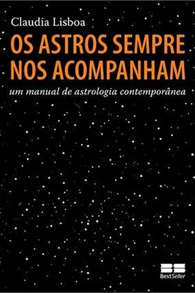 Cover of Os Astros Sempre Nos Acompanham