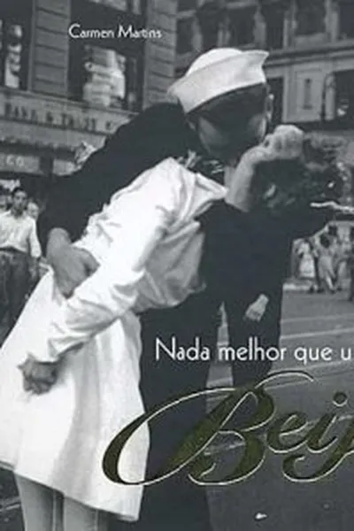 Cover of Nada melhor que um Beijo