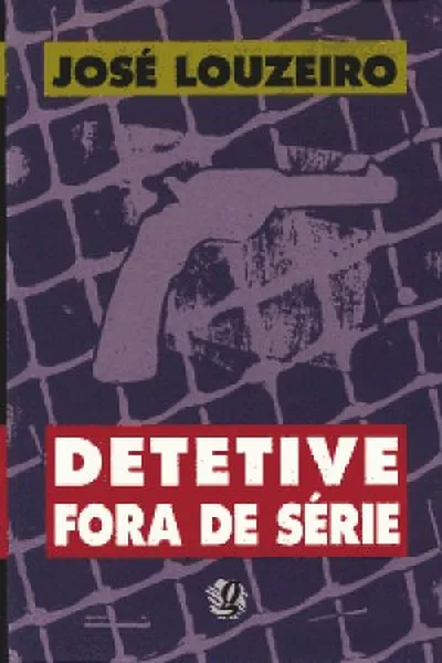 Cover of Detetive fora de série