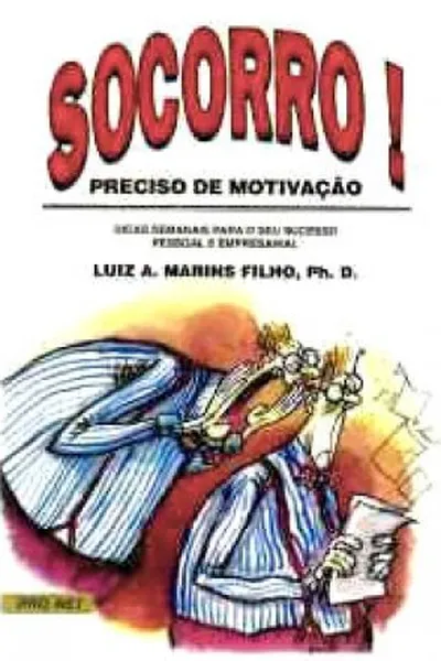 Cover of Socorro! Preciso de Motivação