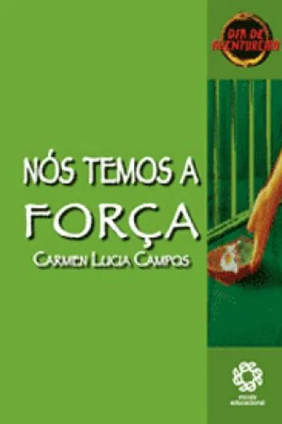Cover of Nós temos a força