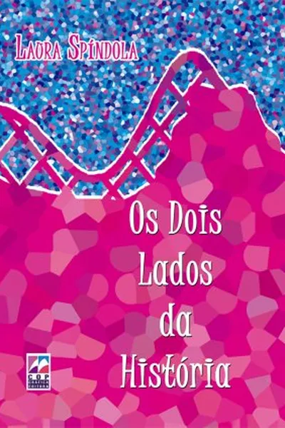 Cover of Os Dois Lados da História