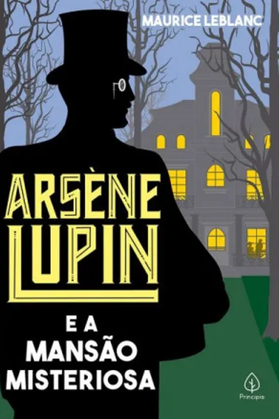 Cover of Arsène Lupin e a Mansão Misteriosa