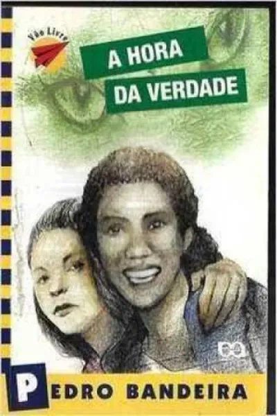 Cover of A hora da verdade