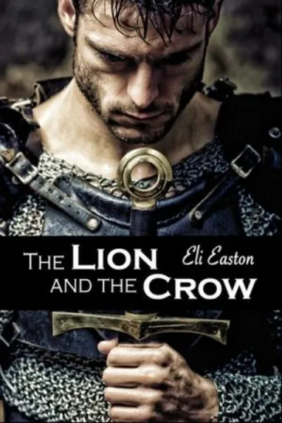 Cover of The Lion and the Crow
