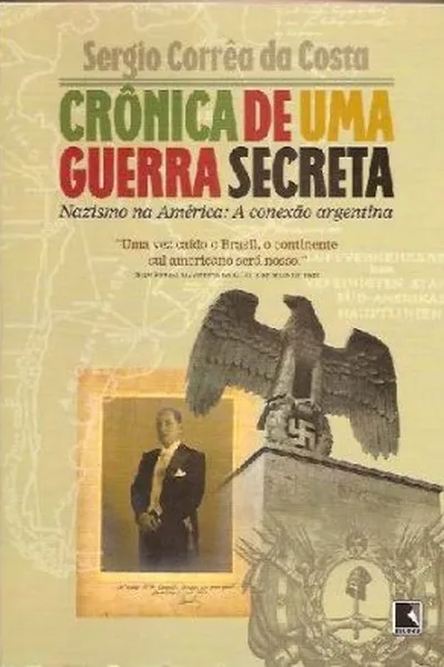Cover of Crônica de uma Guerra Secreta
