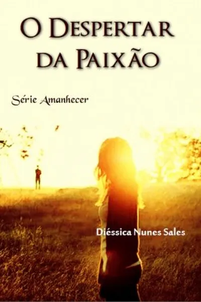 Cover of O Despertar da Paixão