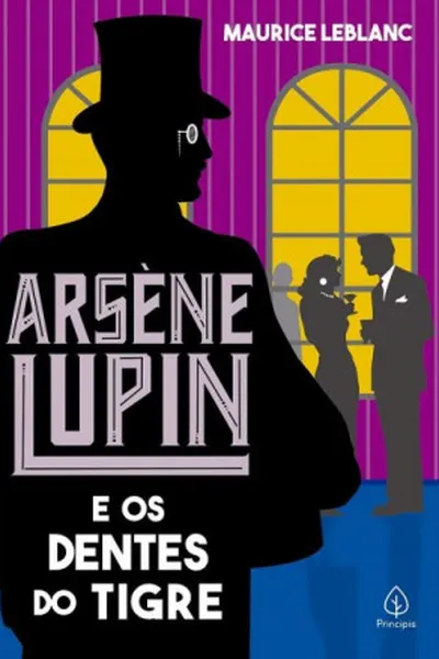 Cover of Arsène Lupin e os dentes do tigre