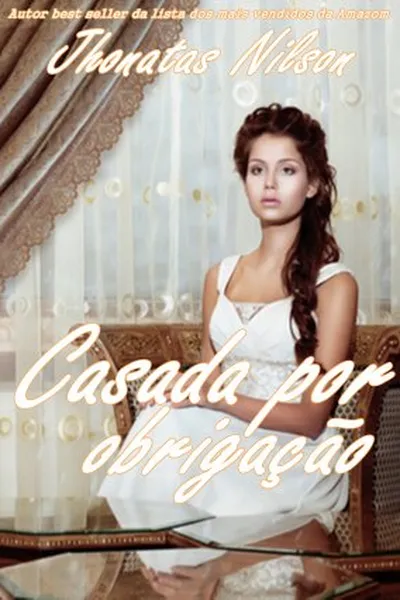 Cover of Casada por Obrigação