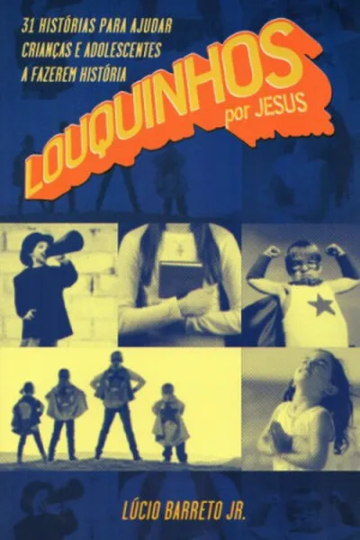 Cover of Louquinhos por Jesus
