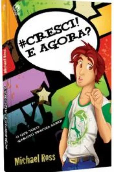 Cover of #Cresci! E Agora?