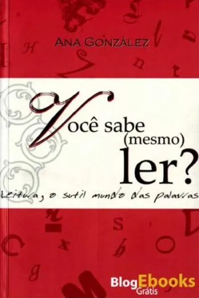Cover of Você sabe (mesmo) ler?