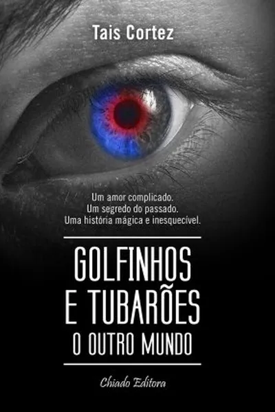 Cover of Golfinhos e Tubarões