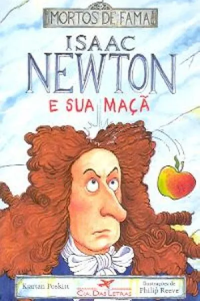 Cover of Isaac Newton e Sua Maçã