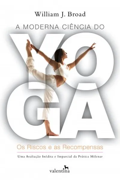 Cover of A Moderna Ciência do Yoga