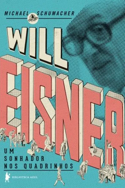 Cover of Will Eisner: Um Sonhador Nos Quadrinhos