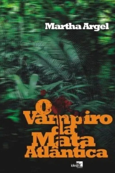 Cover of O Vampiro da Mata Atlântica