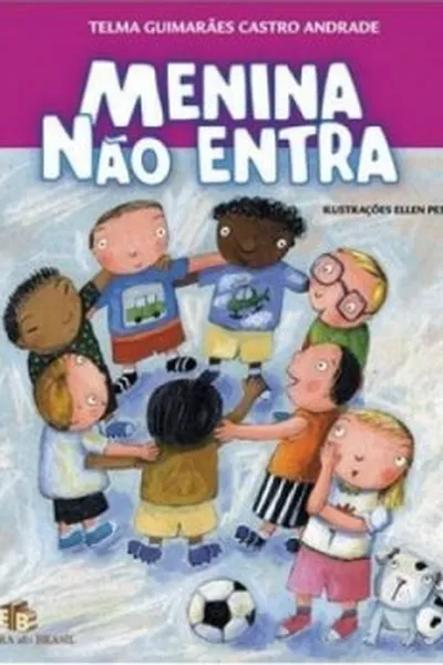 Cover of Menina Não Entra