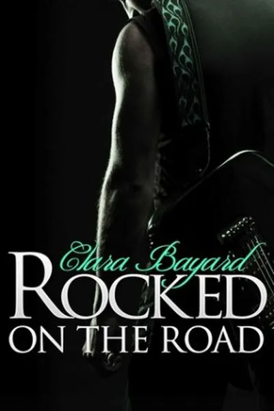 Cover of Rocked On the Road