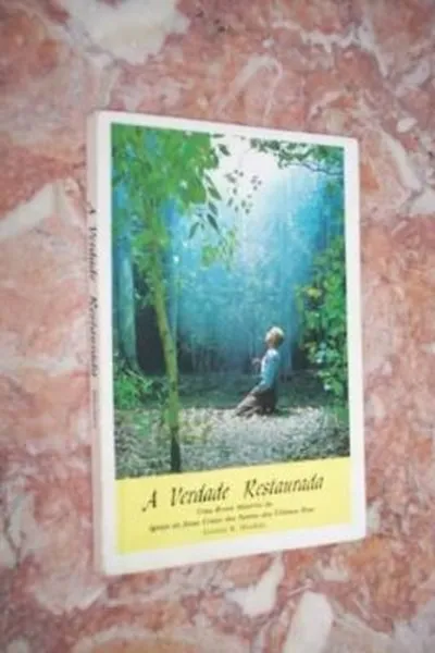 Cover of A Verdade Restaurada