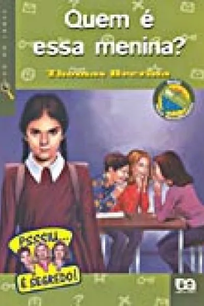 Cover of Quem é essa menina?