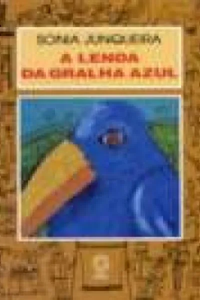 Cover of A Lenda Da Gralha Azul