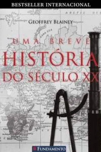 Cover of Uma Breve História Do Século XX