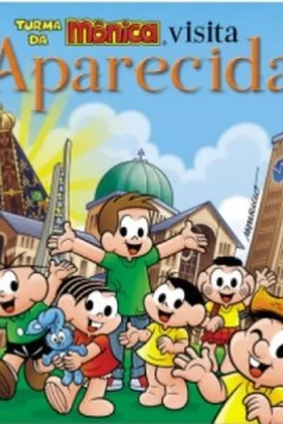 Cover of Turma da Mônica visita Aparecida